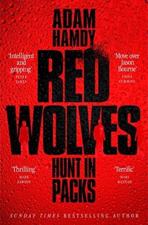 HAMDY ADAM: RED WOLVES de HAMDY ADAM