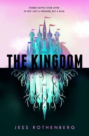 The Kingdom de Jess Rothenberg