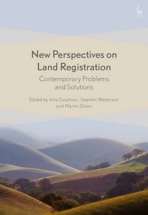 New Perspectives on Land Registration: Contemporary Problems and Solutions de Amy Goymour