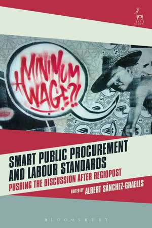 Smart Public Procurement and Labour Standards: Pushing the Discussion after RegioPost de Albert Sánchez Graells