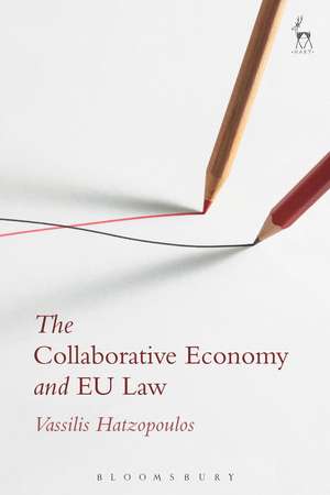 The Collaborative Economy and EU Law de Vassilis Hatzopoulos