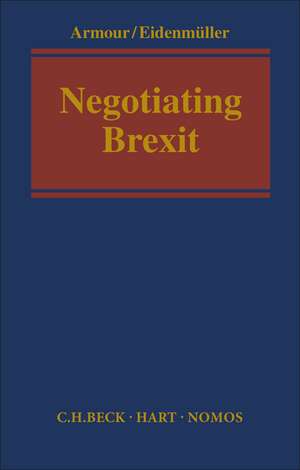 Negotiating Brexit de John Armour