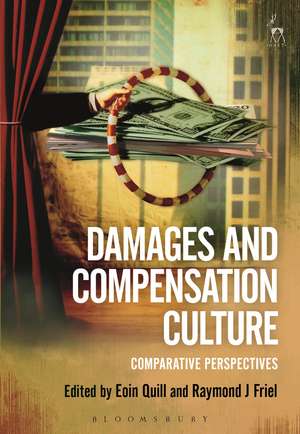 Damages and Compensation Culture: Comparative Perspectives de Eoin Quill