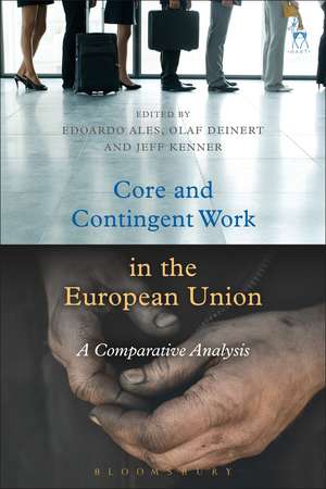 Core and Contingent Work in the European Union: A Comparative Analysis de Edoardo Ales