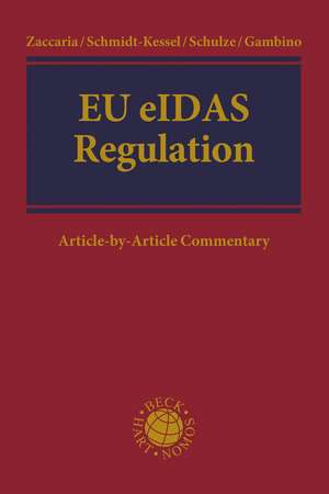 EU eIDAS-Regulation: Article-by-Article Commentary de Alessio Zaccaria