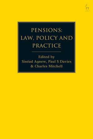 Pensions: Law, Policy and Practice de Dr Sinéad Agnew