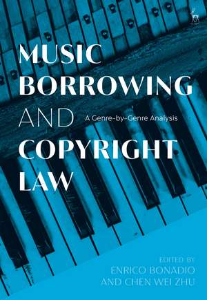 Music Borrowing and Copyright Law: A Genre-by-Genre Analysis de Enrico Bonadio