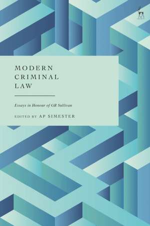 Modern Criminal Law de A P Simester