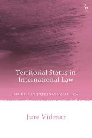 Territorial Status in International Law de Jure Vidmar