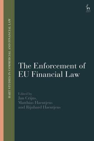 The Enforcement of EU Financial Law de Jan Crijns