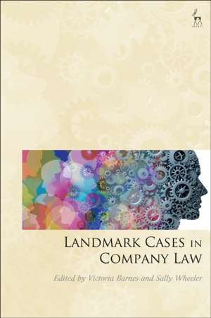 Landmark Cases in Company Law de Victoria Barnes