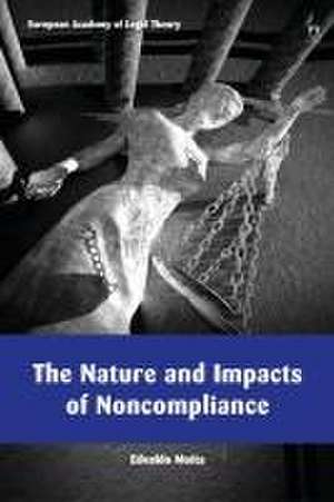 The Nature and Impacts of Noncompliance de Edvaldo (University of Brasilia) Moita