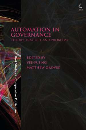 Automation in Governance de Yee-Fui Ng