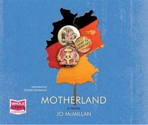 McMillan, J: Motherland de Jo McMillan