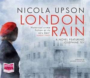 Upson, N: London Rain de Nicola Upson