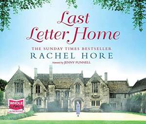 Hore, R: Last Letter Home de Rachel Hore