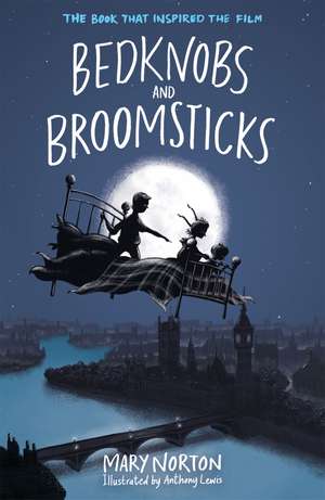 Bedknobs and Broomsticks de Mary Norton