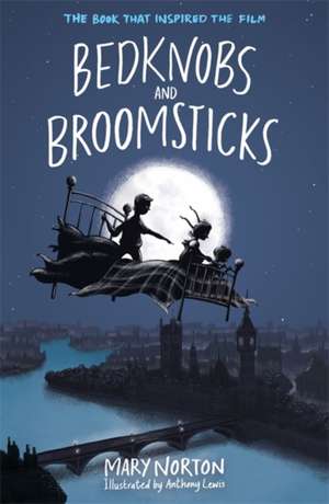 Norton, M: Bedknobs and Broomsticks de Mary Norton