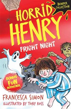 Horrid Henry: Fright Night de Francesca Simon