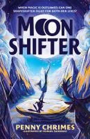 Moonshifter de Penny Chrimes