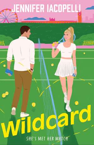 Wildcard: A Match Point novel (book 2) de Jennifer Iacopelli