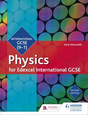 Edexcel International GCSE Physics Student Book de Nick England