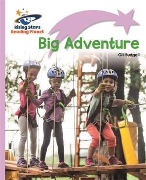 Reading Planet - Big Adventure - Lilac Plus: Lift-off First Words de Gill Budgell