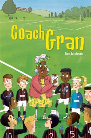 Jamieson, T: Reading Planet KS2 - Coach Gran - Level 3: Venu de Tom Jamieson