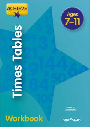 Achieve Times Tables de Hilary Koll