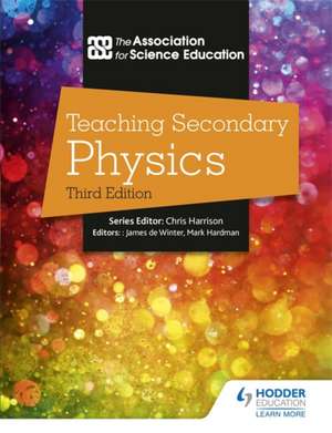 Teaching Secondary Physics 3rd Edition de The Association For Science Ed