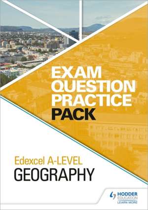 EDEXCEL A-LEVEL GEOGRAPHY EQP PACK de EDUCATION HODDER