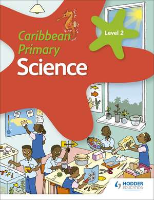 Caribbean Primary Science Book 2 de Karen Morrison