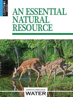 An Essential Natural Resource de Joy Gregory