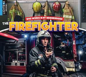 The Firefighter de Jared Siemens