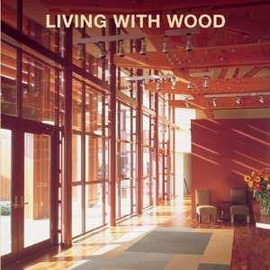 Living with Wood de Loft Publications