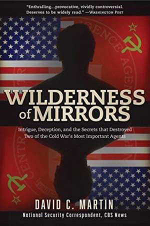 Wilderness of Mirrors de David Martin