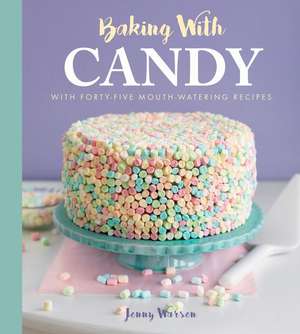 Baking with Candy de Jenny Warsen