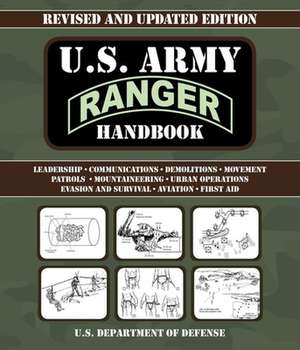 U.S. Army Ranger Handbook de U S Department of Defense