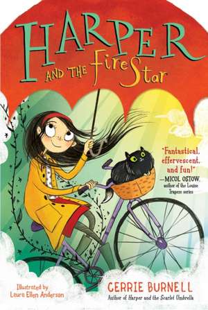 Harper and the Fire Star de Cerrie Burnell