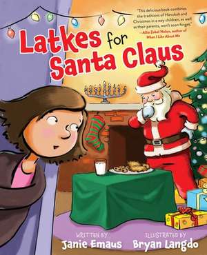 Latkes for Santa Claus de Janie Emaus