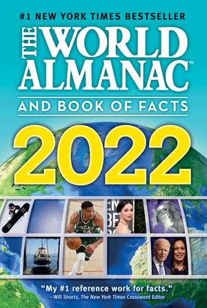 The World Almanac and Book of Facts 2022 de Sarah Janssen