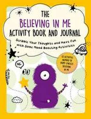 The Believing in Me Activity Book and Journal de Summersdale Publishing