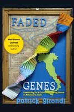 Faded Genes de Patrick Girondi