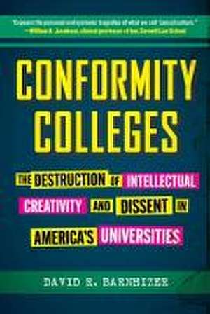 Conformity Colleges de David R Barnhizer