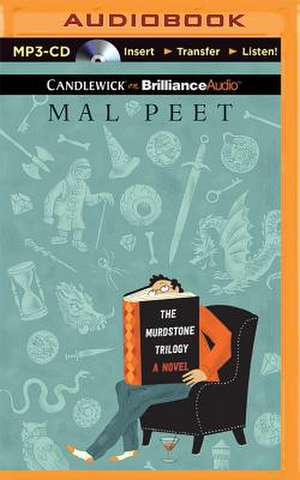 The Murdstone Trilogy de Mal Peet