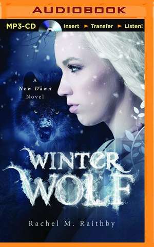 Winter Wolf de Rachel M. Raithby