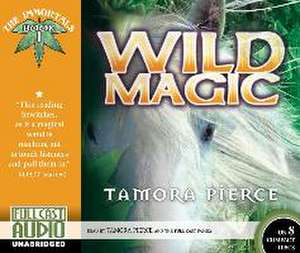 Wild Magic de Tamora Pierce