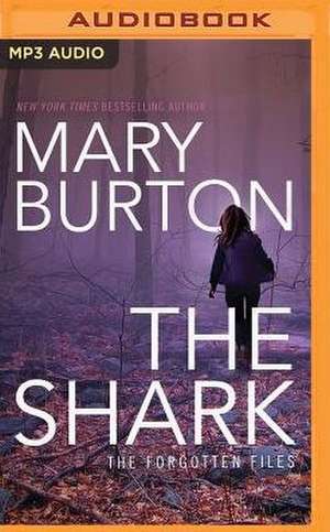 The Shark de Mary Burton