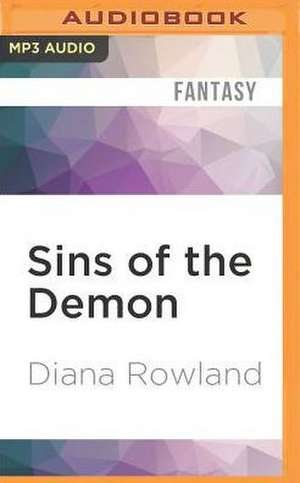 Sins of the Demon de Diana Rowland