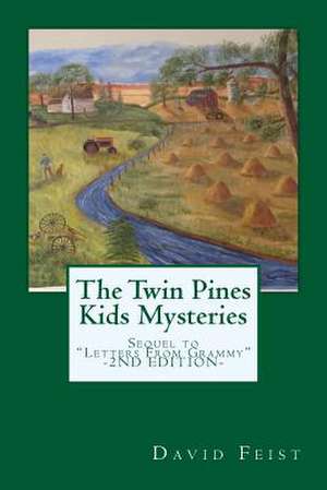 The Twin Pines Kids Mysteries de David Feist